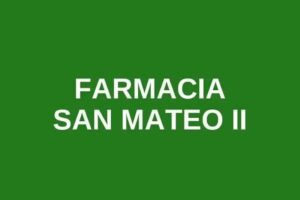 Farmacia San Mateo II